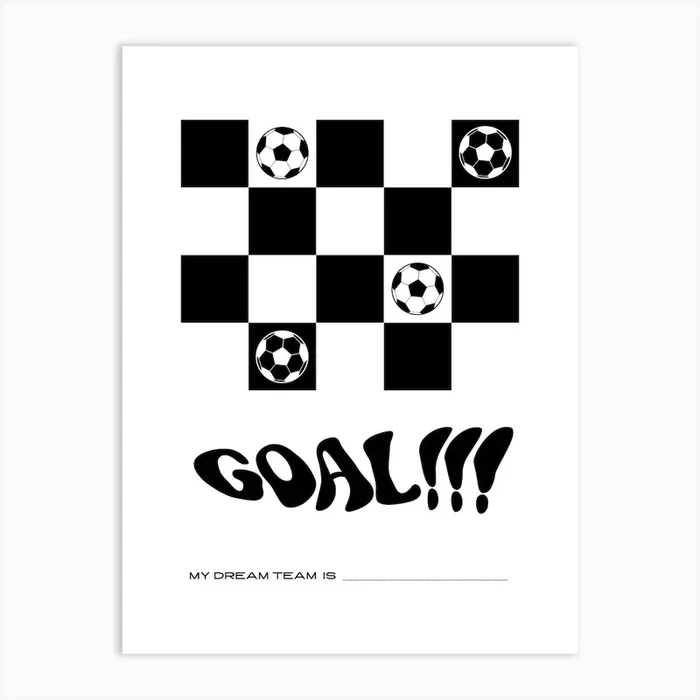 Goal My Dream Team Black Art Print by Planeta444